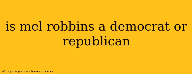 is mel robbins a democrat or republican